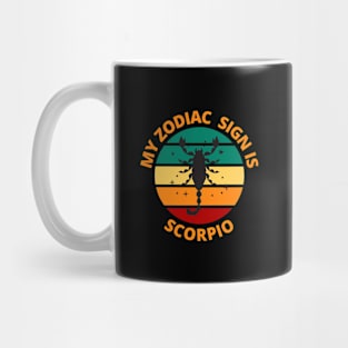 My Zodiac Sign Is Scorpio | Scorpio Star Sign Mug